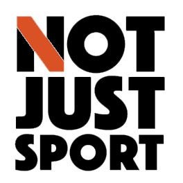 NOT JUST SPORT